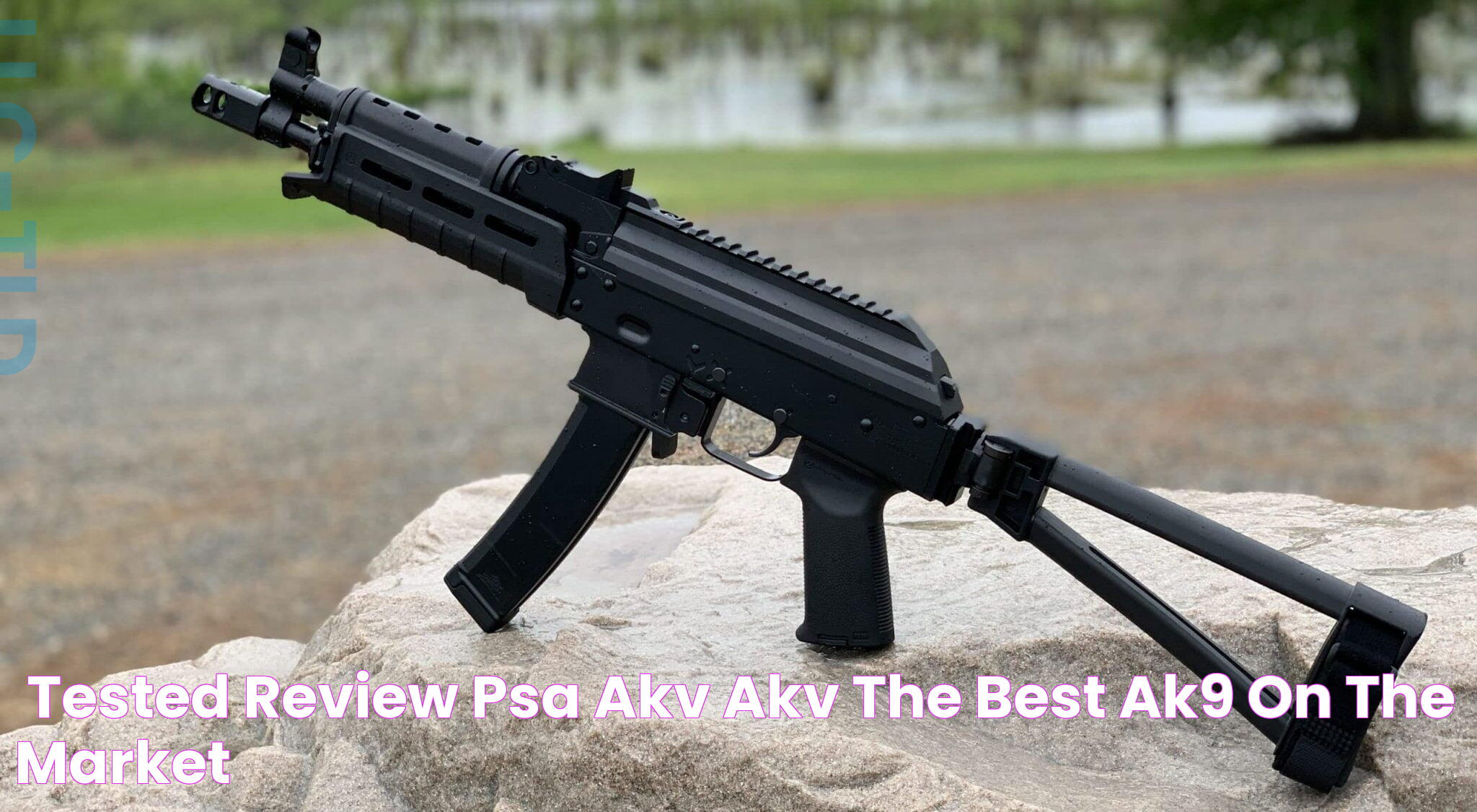 [Tested+Review] PSA AKV AKV the Best AK9 on the Market?