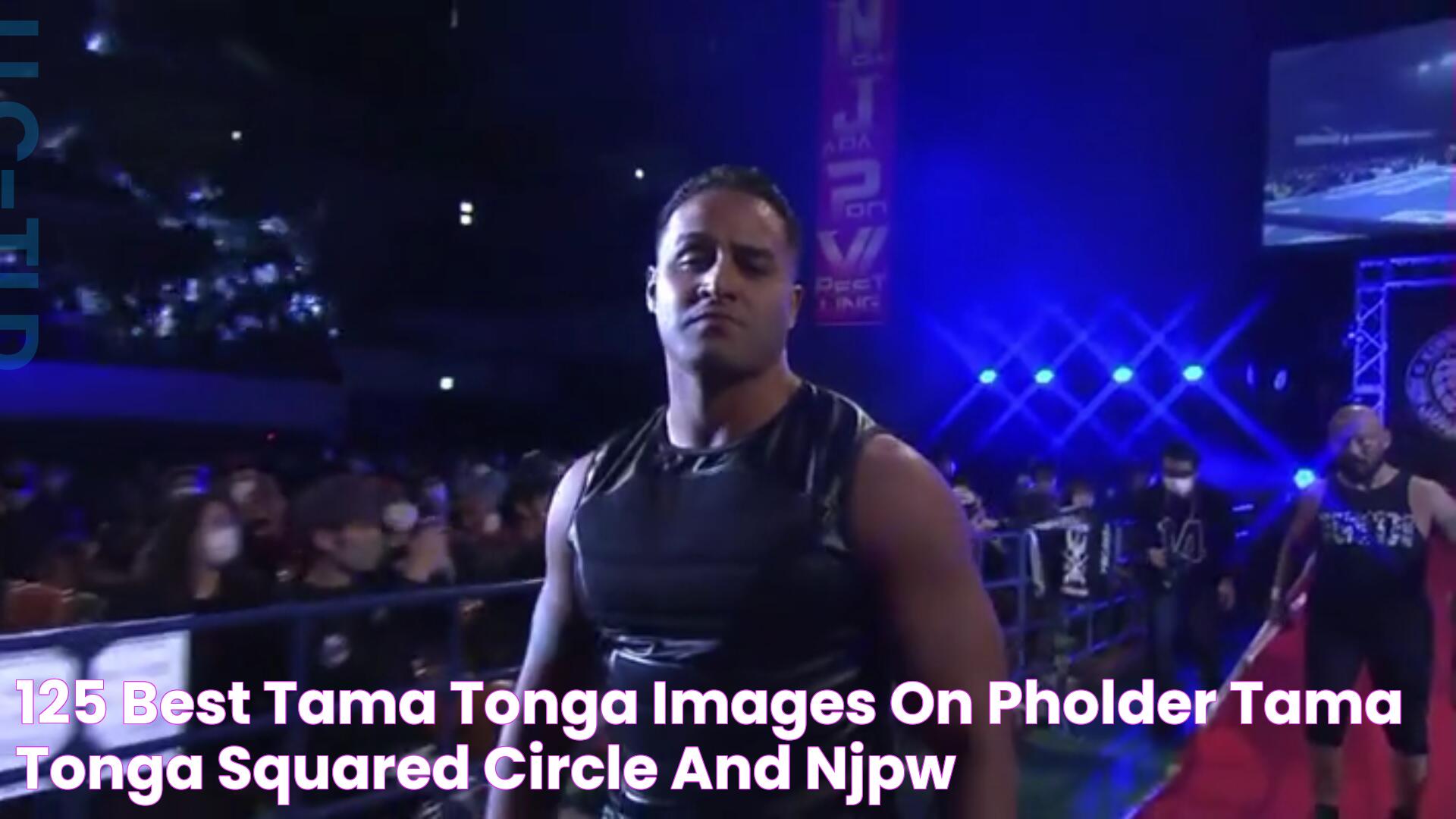 125 best Tama Tonga images on Pholder Tama Tonga, Squared Circle and Njpw