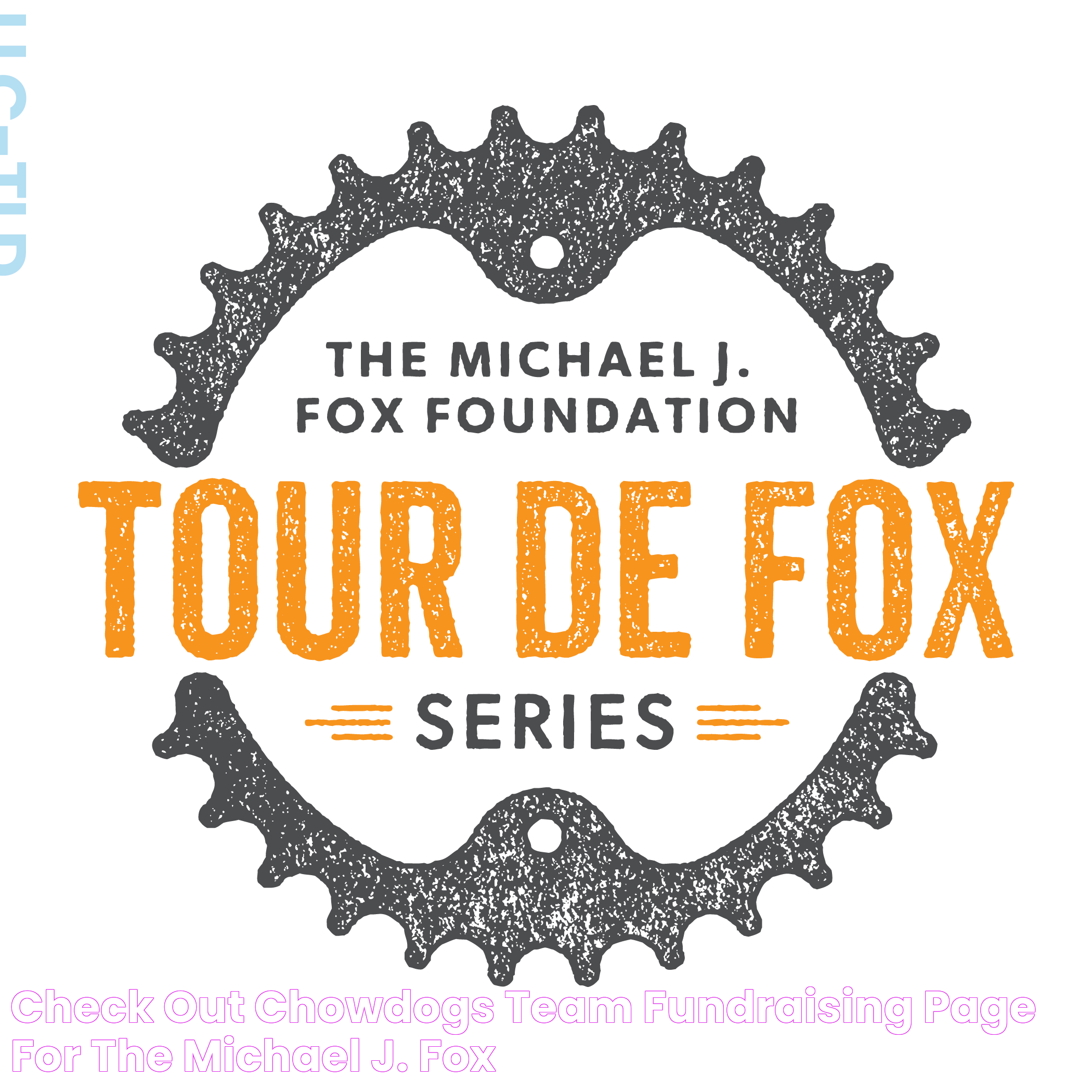 Check out Chowdogs' team fundraising page for The Michael J. Fox