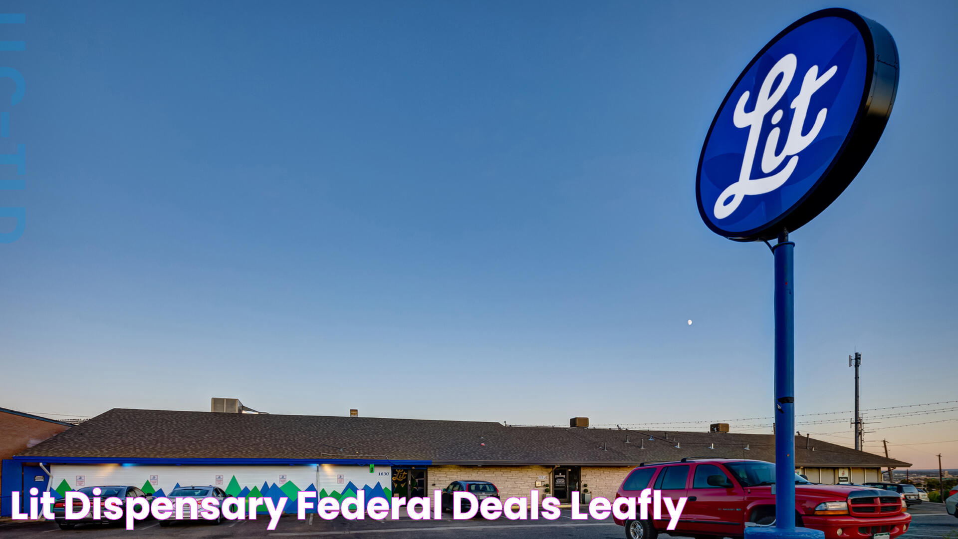 Lit Dispensary Federal Deals Leafly