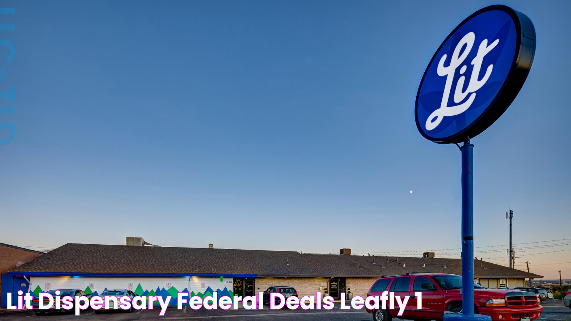 Lit Dispensary Federal Deals Leafly