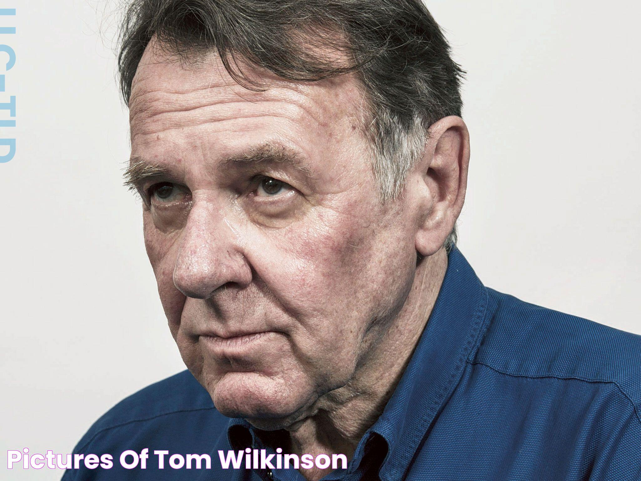 Pictures of Tom Wilkinson