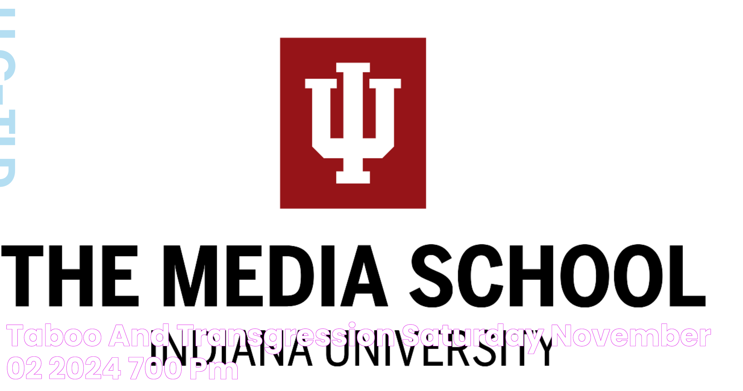 Taboo and Transgression, Saturday, November 02, 2024 700 pm