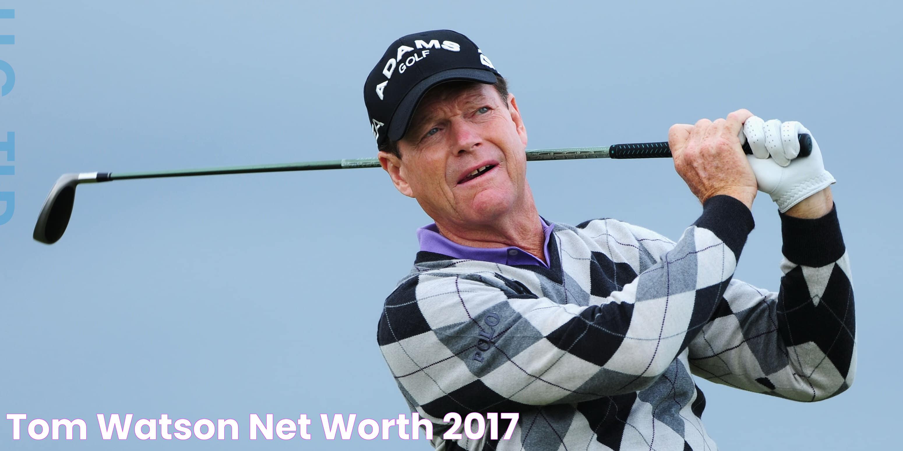 Tom Watson Net Worth (2017)