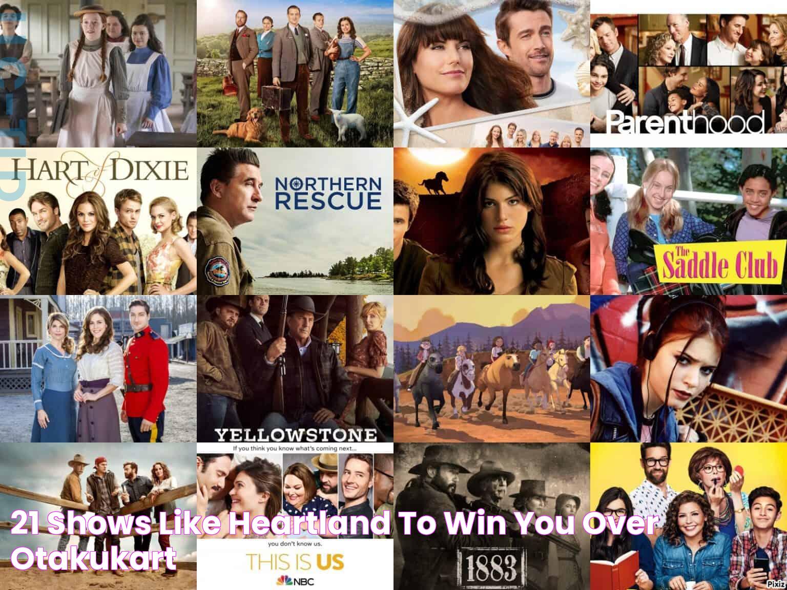 21 Shows Like Heartland To Win You Over OtakuKart