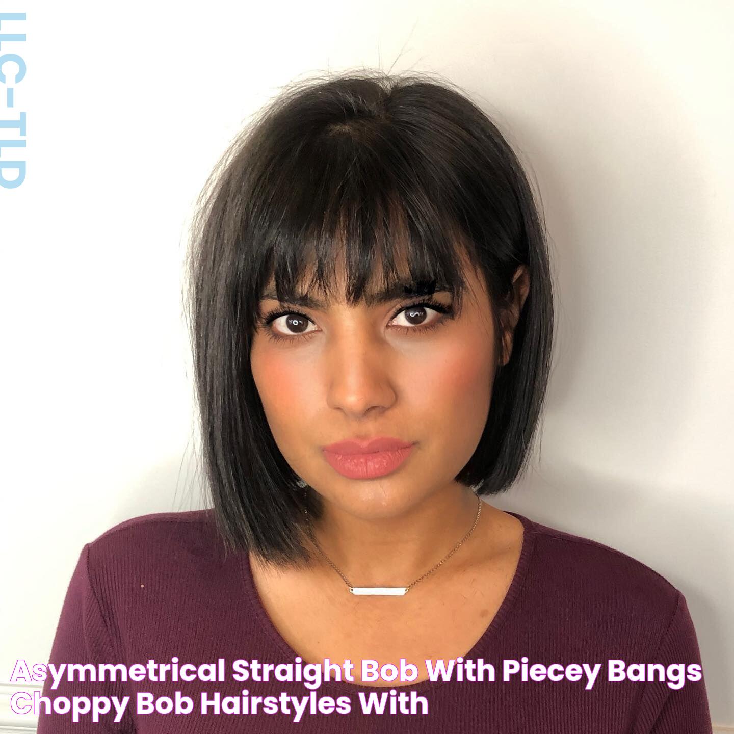 Asymmetrical Straight Bob with Piecey Bangs Choppy Bob Hairstyles With