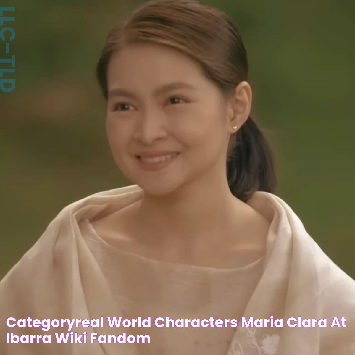 CategoryReal world characters Maria Clara At Ibarra Wiki Fandom