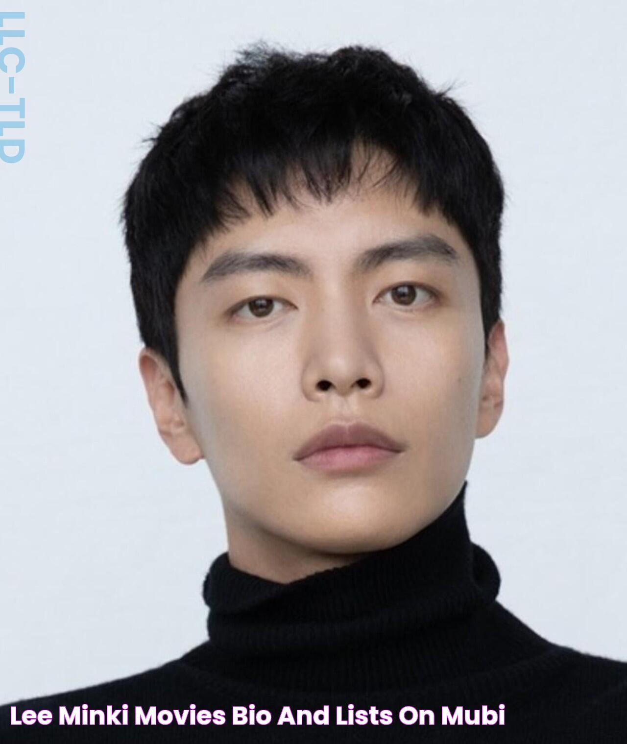 Lee Minki Movies, Bio and Lists on MUBI