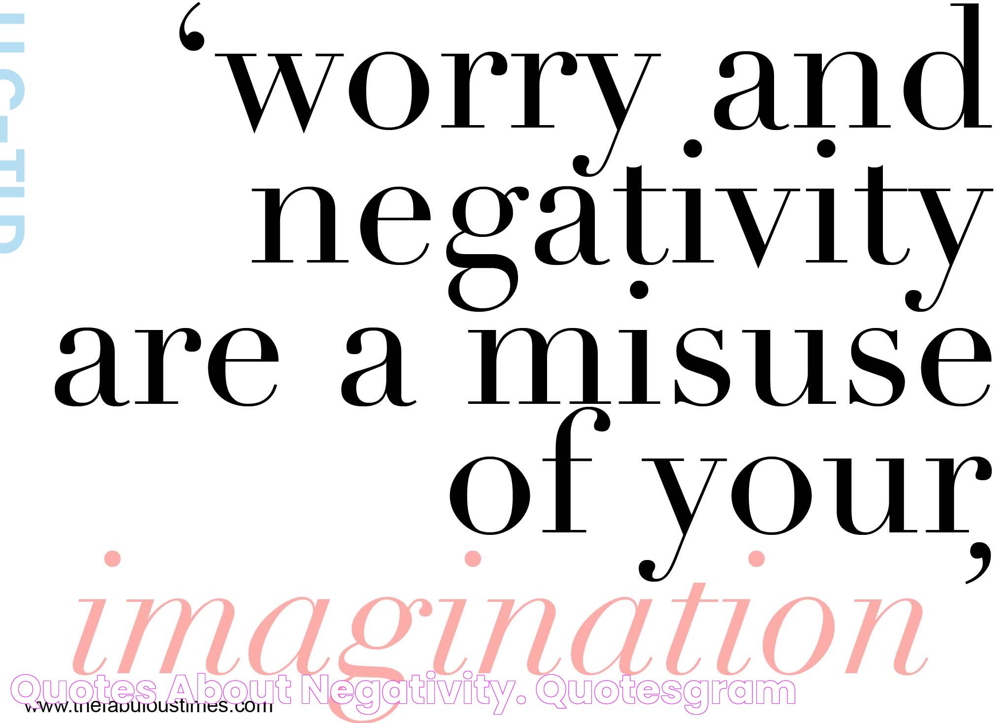 Quotes About Negativity. QuotesGram