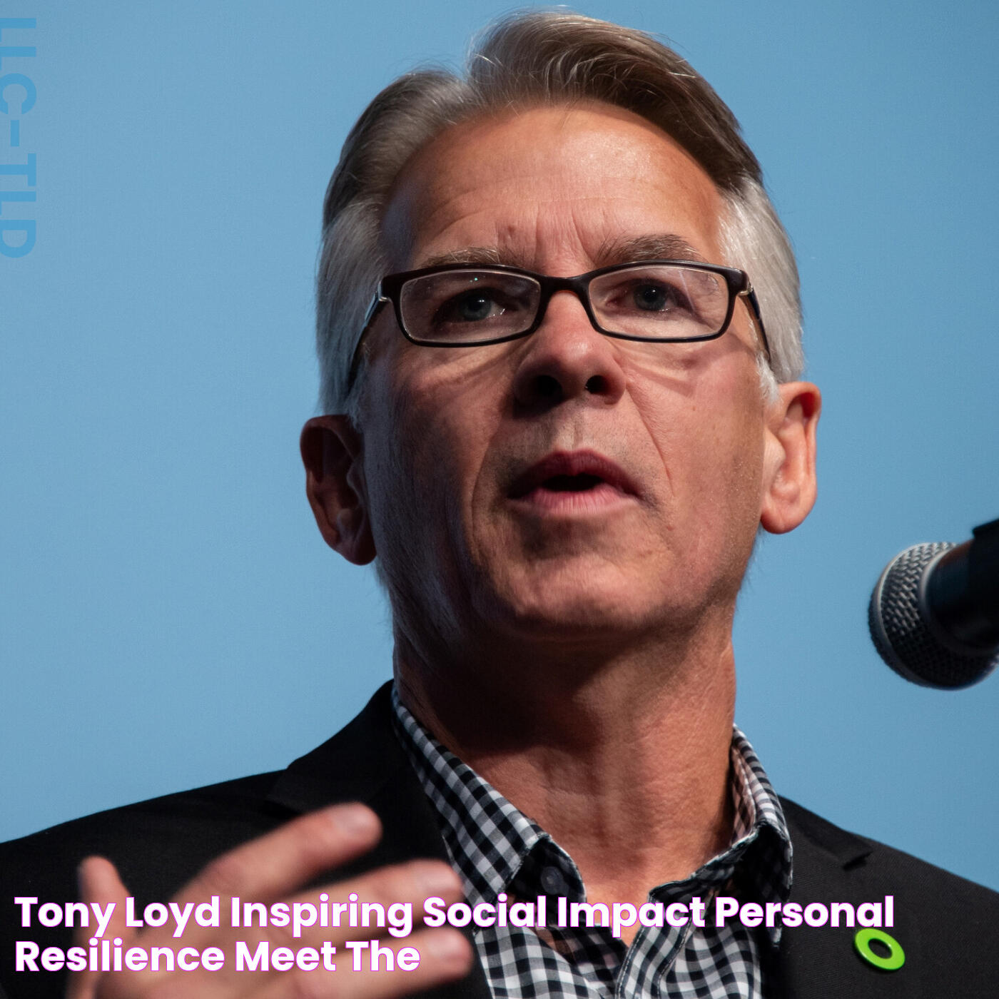 Tony Loyd Inspiring Social Impact & Personal Resilience Meet The