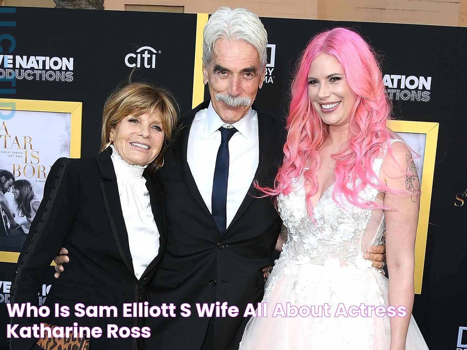 Who Is Sam Elliott's Wife? All About Actress Katharine Ross