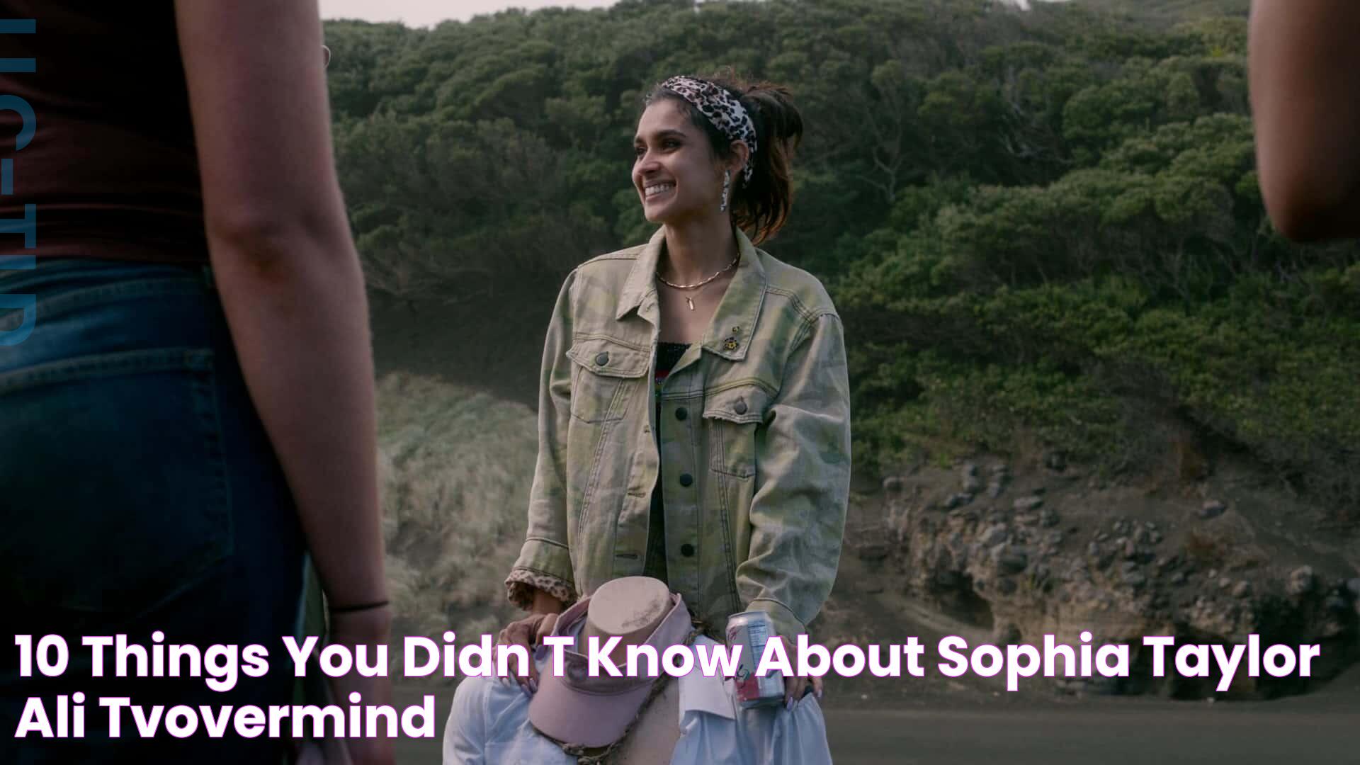 10 Things You Didn't Know about Sophia Taylor Ali TVovermind