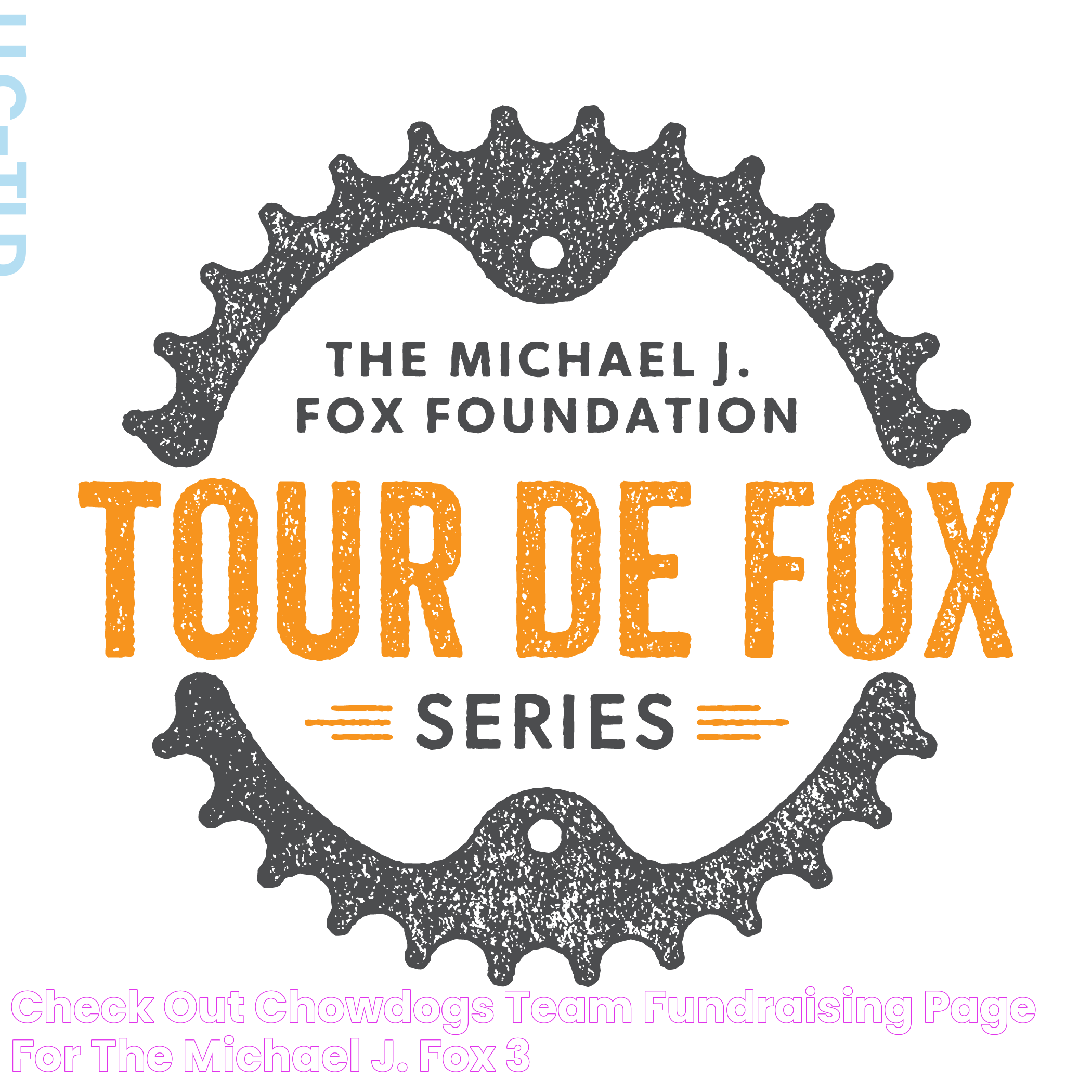 Check out Chowdogs' team fundraising page for The Michael J. Fox