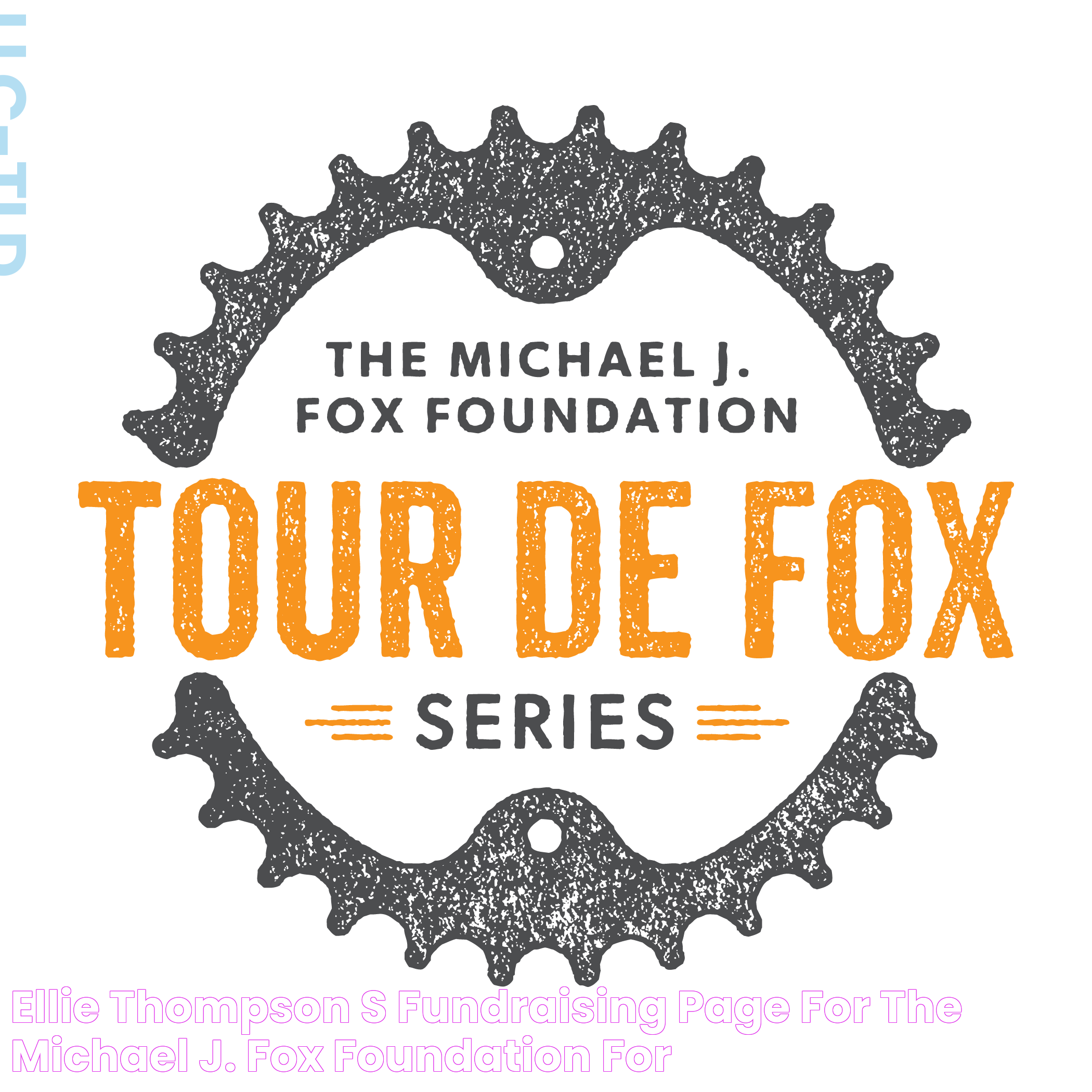 Ellie Thompson's fundraising page for The Michael J. Fox Foundation for