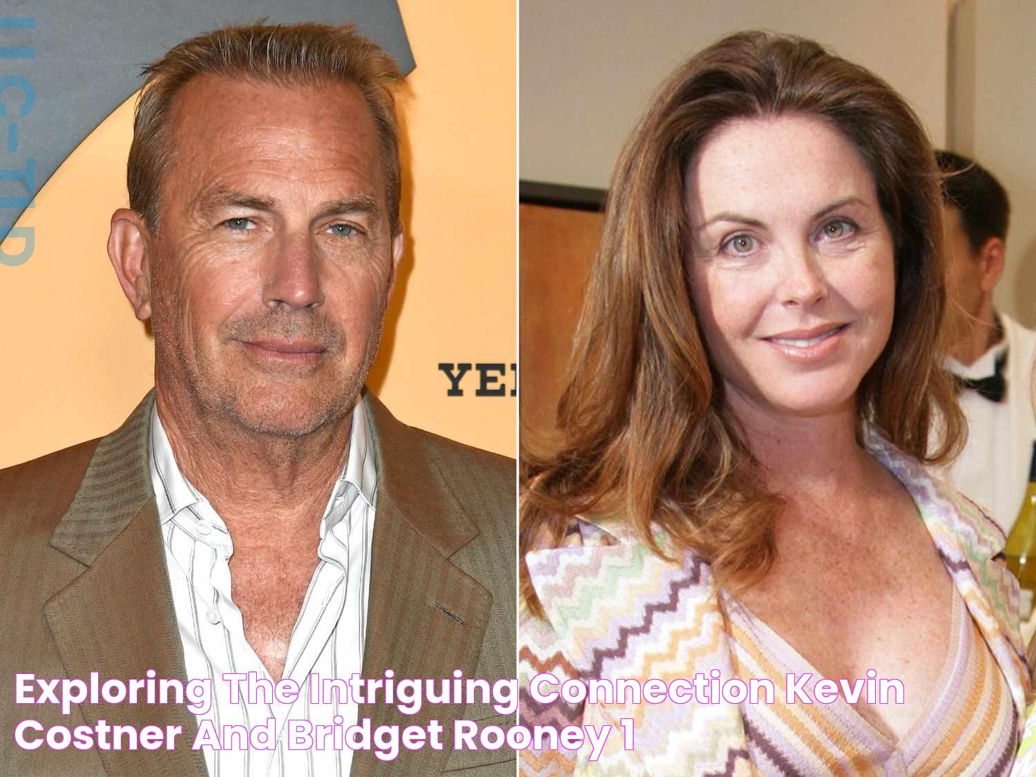 Exploring The Intriguing Connection Kevin Costner And Bridget Rooney