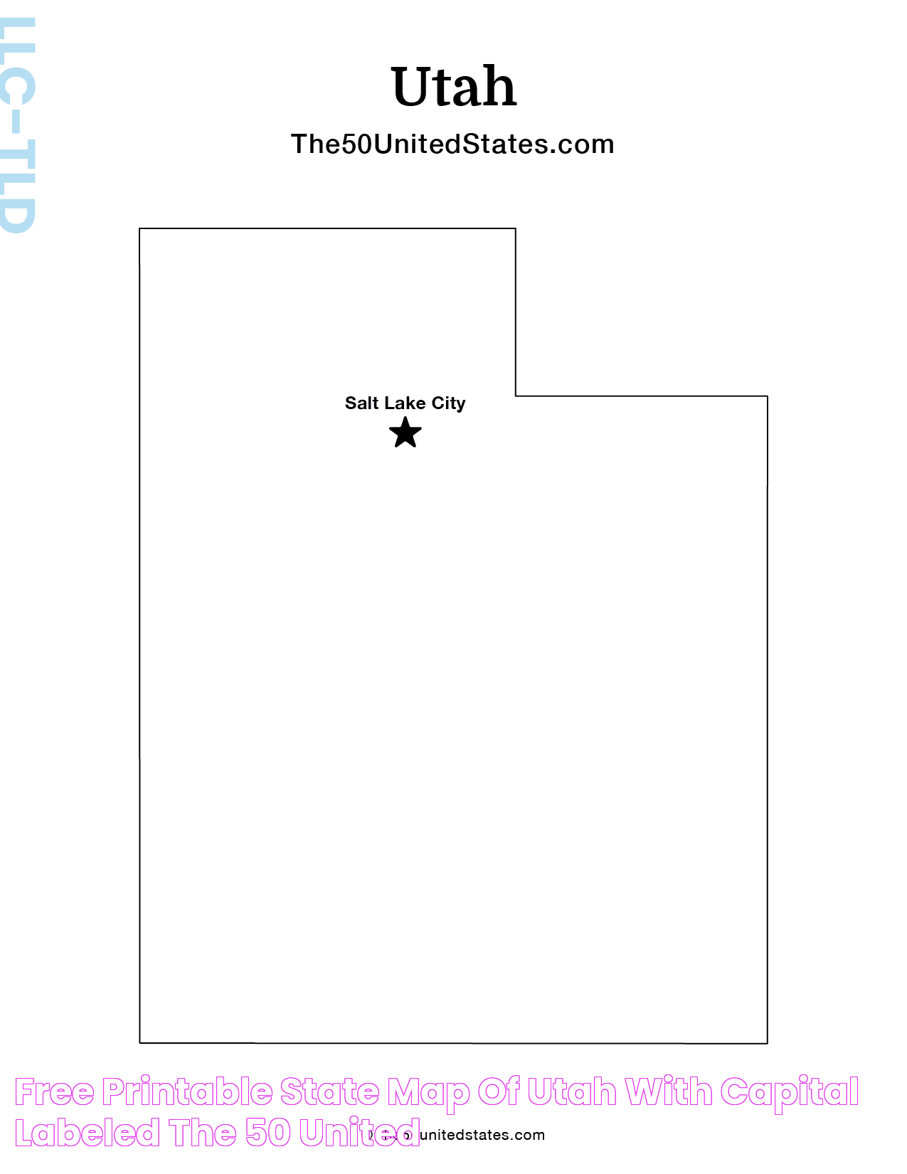 Free Printable State Map of Utah with Capital (Labeled) The 50 United