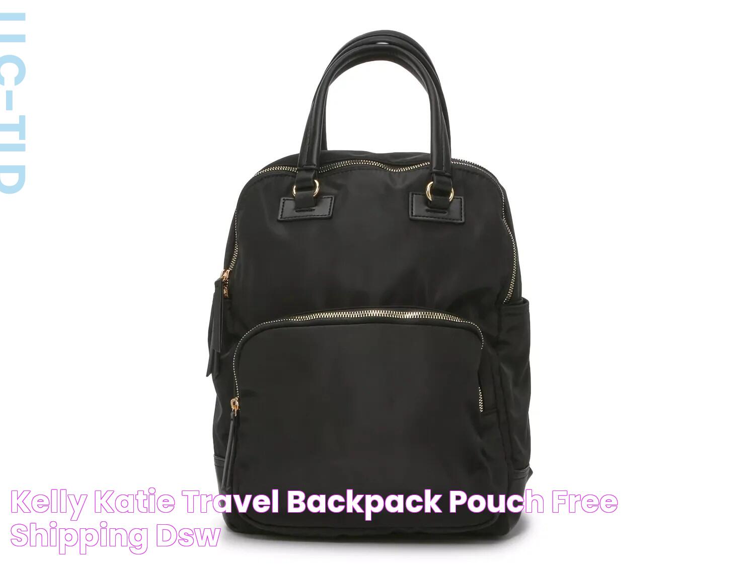 Kelly & Katie Travel Backpack & Pouch Free Shipping DSW