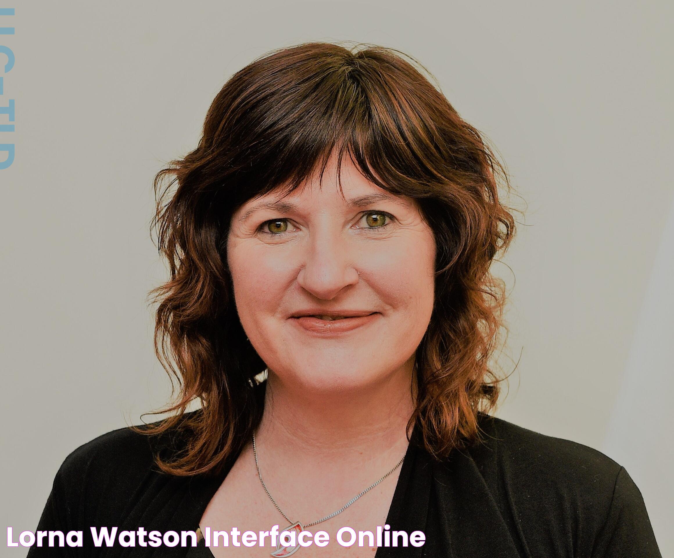 Lorna Watson Interface Online