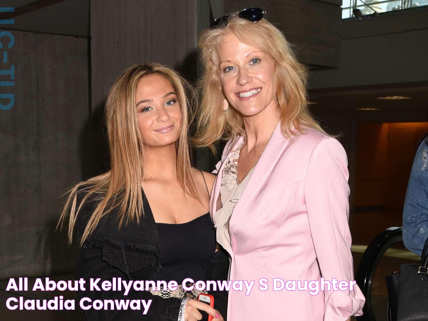 All About Kellyanne Conway's Daughter Claudia Conway