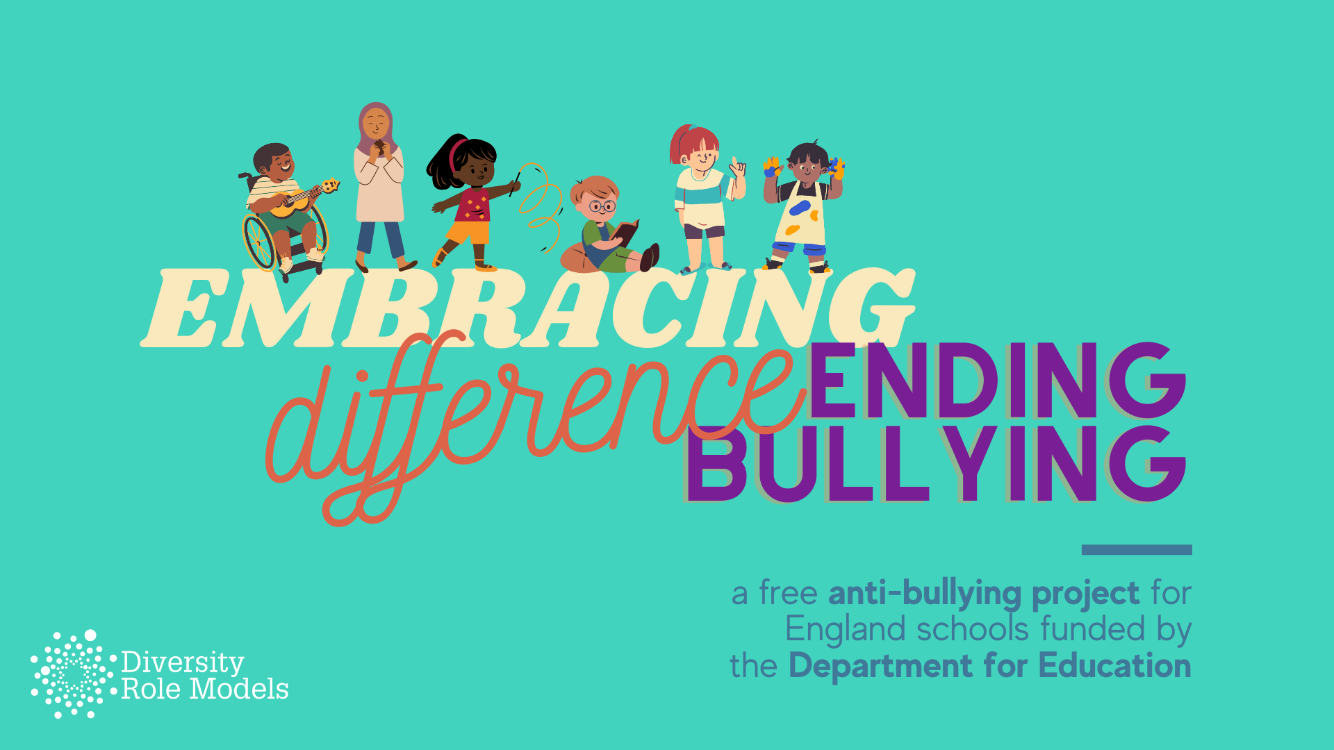 Embracing Difference, Ending Bullying A new project