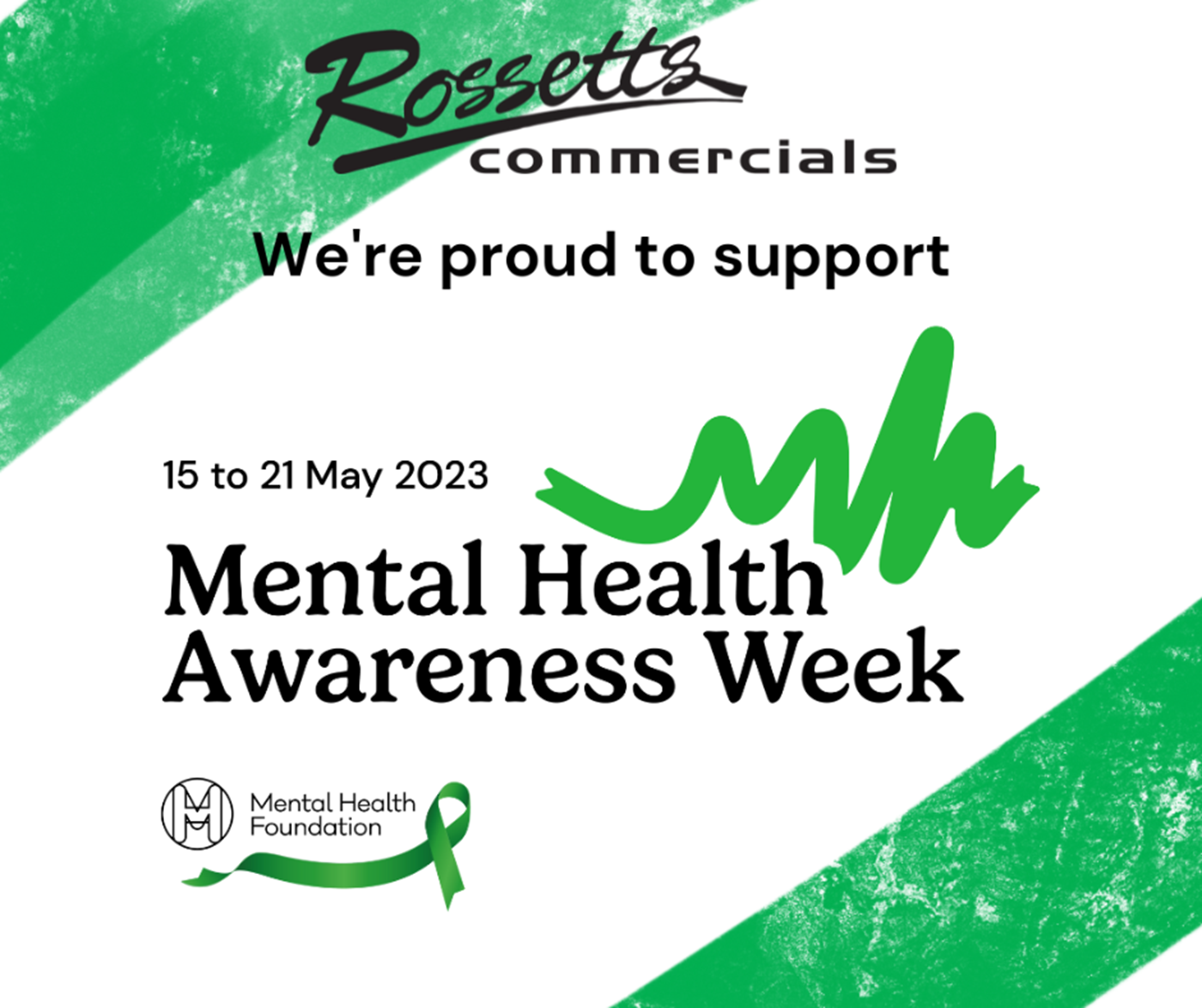 Rossetts Commercials is marking Mental Health Awareness Week