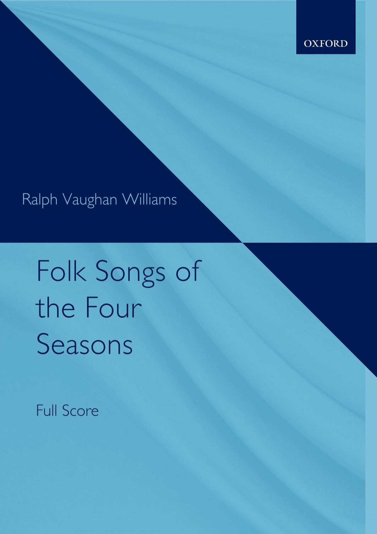 Vaughan Williams Folk Songs of the Four Seasons (Full Score)