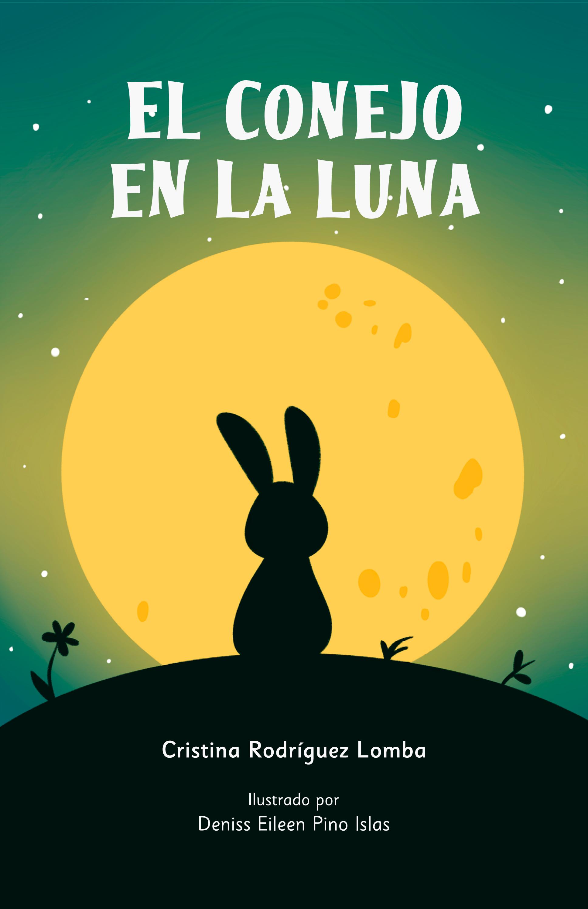 El conejo en la Luna Cuento ilustrado by Desmoty Issuu